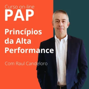 PAP: Princípios da Alta Performance