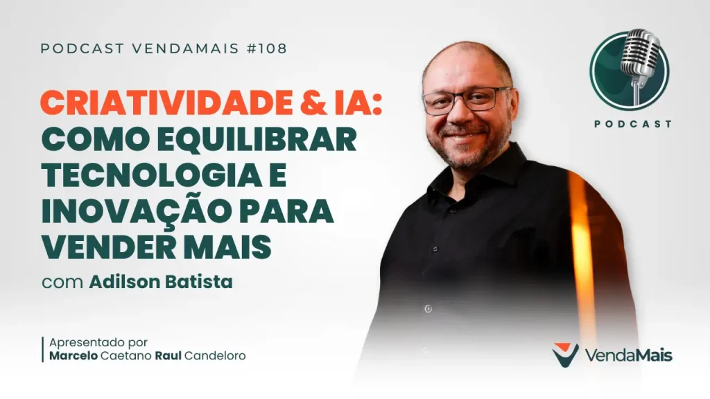 Podcast VendaMais - 108