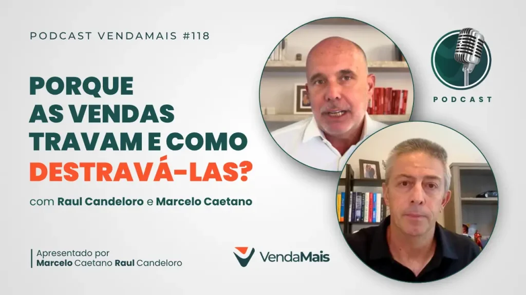 Podcast VendaMais - 118